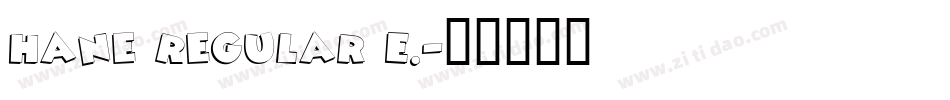 hane Regular E.字体转换